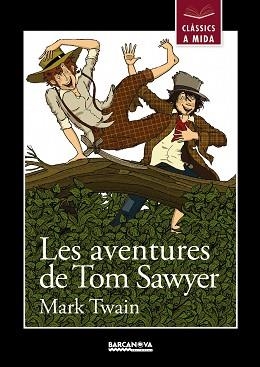 AVENTURES DE TOM SAWYER, LES | 9788448930431 | TWAIN, MARK | Llibreria Aqualata | Comprar llibres en català i castellà online | Comprar llibres Igualada