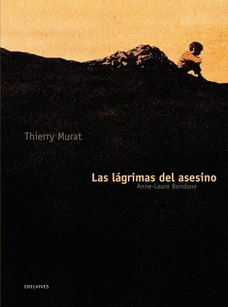 LÁGRIMAS DEL ASESINO, LAS | 9788426384973 | BONDOUX, ANNE-LAURE | Llibreria Aqualata | Comprar llibres en català i castellà online | Comprar llibres Igualada