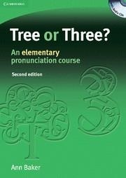 TREE OR THREE? AN ELEMENTARY PRONUNCIATION COURSE | 9780521685276 | BAKER, ANN | Llibreria Aqualata | Comprar llibres en català i castellà online | Comprar llibres Igualada