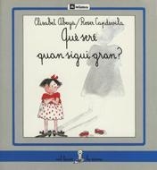 QUE SERE QUAN SIGUI GRAN | 9788424622237 | Llibreria Aqualata | Comprar llibres en català i castellà online | Comprar llibres Igualada