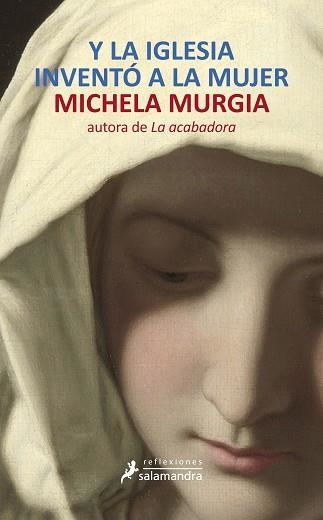 Y LA IGLESIA INVENTÓ A LA MUJER | 9788498384574 | MURGIA, MICHELA | Llibreria Aqualata | Comprar llibres en català i castellà online | Comprar llibres Igualada