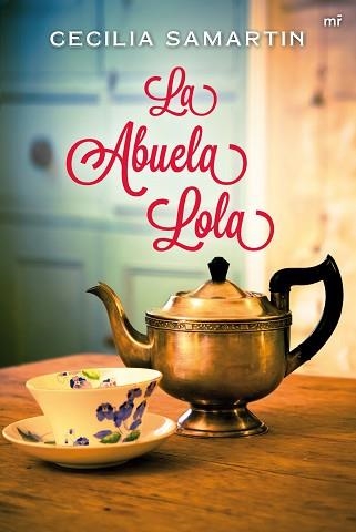 ABUELA LOLA, LA | 9788427035416 | SAMARTIN, CECILIA | Llibreria Aqualata | Comprar libros en catalán y castellano online | Comprar libros Igualada