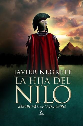 HIJA DEL NILO, LA | 9788467007657 | NEGRETE, JAVIER | Llibreria Aqualata | Comprar llibres en català i castellà online | Comprar llibres Igualada