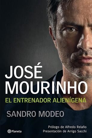 JOSE MOURINHO. EL ENTRENADOR ALIENIGENA | 9788408097693 | MODEO, SANDRO | Llibreria Aqualata | Comprar llibres en català i castellà online | Comprar llibres Igualada