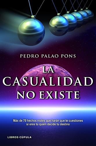 CASUALIDAD NO EXISTE, LA | 9788448069056 | PALAO PONS, PEDRO | Llibreria Aqualata | Comprar libros en catalán y castellano online | Comprar libros Igualada