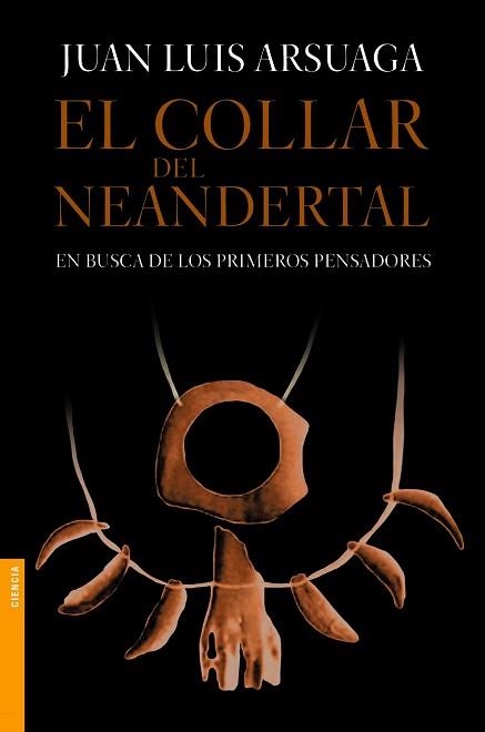 COLLAR DEL NEANDERTAL, EL | 9788499981154 | ARSUAGA, JUAN LUIS  | Llibreria Aqualata | Comprar llibres en català i castellà online | Comprar llibres Igualada