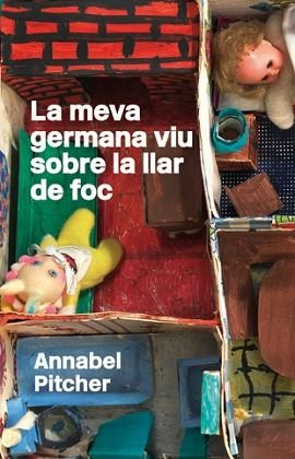 MEVA GERMANA VIU SOBRE LA LLAR DE FOC, LA | 9788424642792 | PITCHER, ANNABEL | Llibreria Aqualata | Comprar libros en catalán y castellano online | Comprar libros Igualada