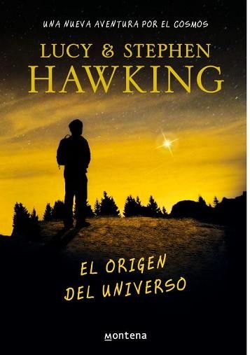 ORIGEN DEL UNIVERSO, EL (LA CLAVE SECRETA DEL UNIVERSO 3) | 9788484418917 | HAWKING, STEPHEN / HAWKING, LUCY | Llibreria Aqualata | Comprar libros en catalán y castellano online | Comprar libros Igualada