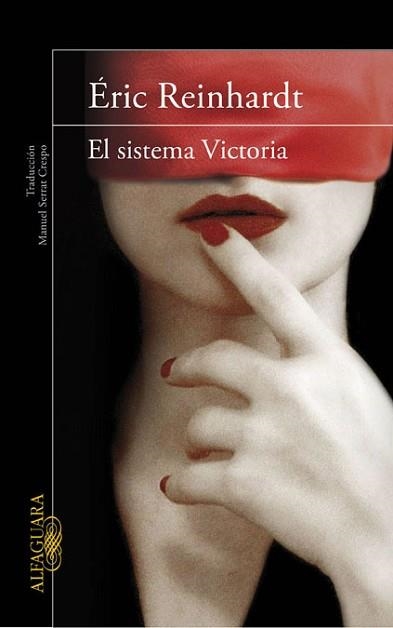 SISTEMA VICTORIA, EL | 9788420411415 | REINHARDT, ÉRIC | Llibreria Aqualata | Comprar llibres en català i castellà online | Comprar llibres Igualada