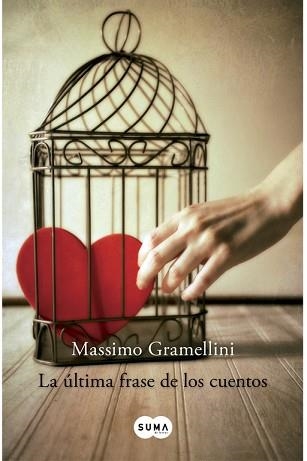 ULTIMA FRASE DE LOS CUENTOS, LA | 9788483652268 | GRAMELLINI, MASSIMO | Llibreria Aqualata | Comprar llibres en català i castellà online | Comprar llibres Igualada