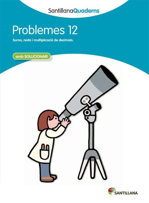 QUADERN DE PROBLEMES 12 | 9788468014074 | Llibreria Aqualata | Comprar llibres en català i castellà online | Comprar llibres Igualada