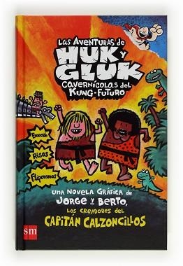 AVENTURAS DE HUK Y GLUK CAVERNICOLAS, LAS | 9788467555813 | PILKEY, DAV | Llibreria Aqualata | Comprar llibres en català i castellà online | Comprar llibres Igualada