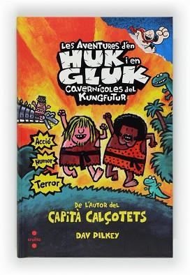 AVENTURES D'EN GLUK,CAVERNICOLES DEL FUTUR, LES | 9788466130394 | PILKEY, DAV | Llibreria Aqualata | Comprar llibres en català i castellà online | Comprar llibres Igualada