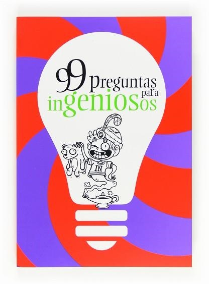 99 PREGUNTAS PARA INGENIOSOS | 9788467551235 | SANTAOLALLA PASCUAL, ELSA | Llibreria Aqualata | Comprar llibres en català i castellà online | Comprar llibres Igualada