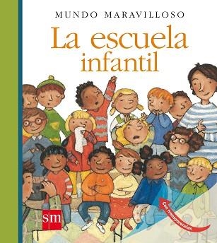 ESCUELA INFANTIL, LA | 9788467552195 | DELAFOSSE, CLAUDE | Llibreria Aqualata | Comprar llibres en català i castellà online | Comprar llibres Igualada