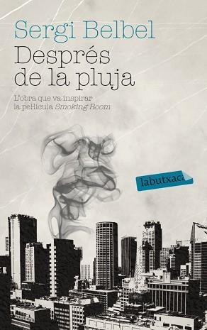 DESPRÉS DE LA PLUJA | 9788499305004 | BELBEL, SERGI  | Llibreria Aqualata | Comprar llibres en català i castellà online | Comprar llibres Igualada