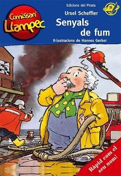 COMISSARI LLAMPEC 15. SENYALS DE FUM | 9788496569720 | SCHEFFLER, URSEL / GERBER, HANNES | Llibreria Aqualata | Comprar libros en catalán y castellano online | Comprar libros Igualada