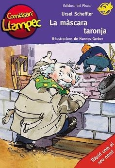 COMISSARI LLAMPEC 2. LA MASCARA TARONJA | 9788496569393 | SCHEFFLER, URSEL / GERBER, HANNES (IL·LUSTR) | Llibreria Aqualata | Comprar libros en catalán y castellano online | Comprar libros Igualada