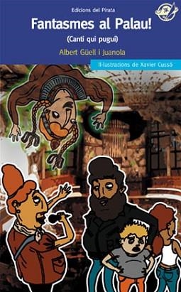 FANTASMES AL PALAU (EL PIRATA BLAU 38) | 9788496569560 | GÜELL I JUANOLA, ALBERT | Llibreria Aqualata | Comprar llibres en català i castellà online | Comprar llibres Igualada