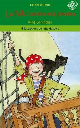 NIKI CONTRA ELS PIRATES, LA (EL PIRATA VERD 37) | 9788496569553 | SCHINDLER, NINA | Llibreria Aqualata | Comprar llibres en català i castellà online | Comprar llibres Igualada