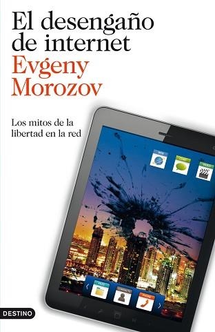 DESENGAÑO DE INTERNET, EL | 9788423327799 | MOROZOV, EVGENY  | Llibreria Aqualata | Comprar llibres en català i castellà online | Comprar llibres Igualada