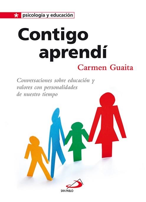 CONTIGO APRENDI. CONVERSACIONES SOBRE EDUCACION Y VALORES | 9788428534062 | GUAITA, CARMEN | Llibreria Aqualata | Comprar llibres en català i castellà online | Comprar llibres Igualada