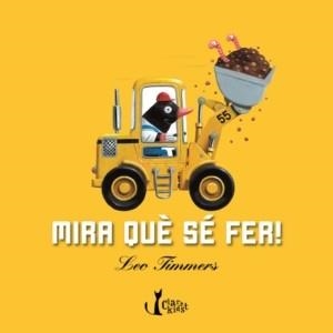 MIRA QUE SER FER (CARTRO AMB SOLAPES) | 9788498462357 | TIMMER, LEO | Llibreria Aqualata | Comprar llibres en català i castellà online | Comprar llibres Igualada