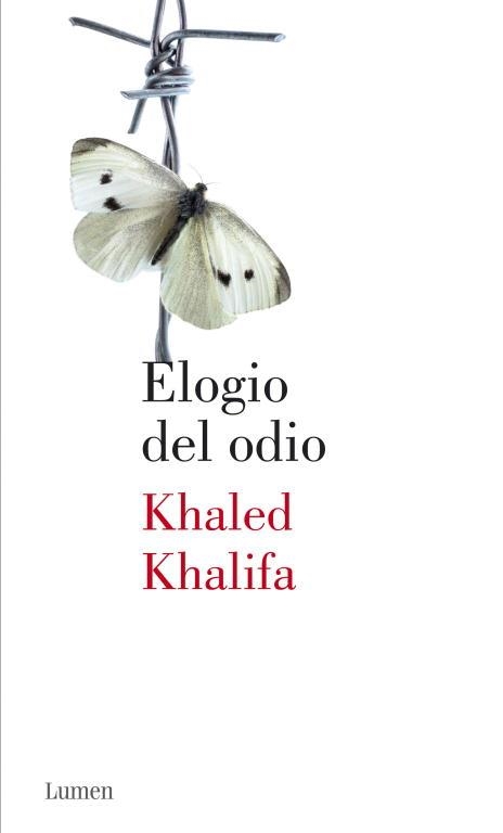 ELOGIO DEL ODIO | 9788426418647 | KHALIFA, KHALED | Llibreria Aqualata | Comprar llibres en català i castellà online | Comprar llibres Igualada