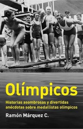 OLÍMPICOS | 9788499921204 | MARQUEZ C., RAMON | Llibreria Aqualata | Comprar llibres en català i castellà online | Comprar llibres Igualada