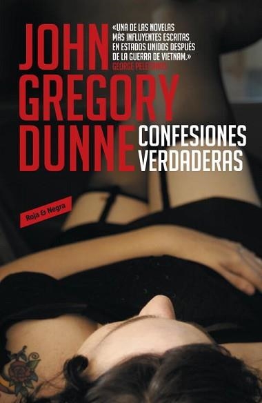 CONFESIONES VERDADERAS | 9788439725701 | DUNNE, JOHN GREGORY | Llibreria Aqualata | Comprar llibres en català i castellà online | Comprar llibres Igualada