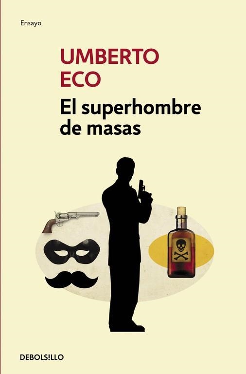 SUPERHOMBRE DE MASAS, EL | 9788499895093 | ECO, UMBERTO | Llibreria Aqualata | Comprar llibres en català i castellà online | Comprar llibres Igualada