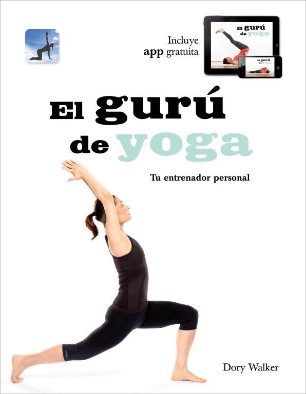 GURÚ DE YOGA, EL | 9788425347405 | WALKER, DORY | Llibreria Aqualata | Comprar llibres en català i castellà online | Comprar llibres Igualada