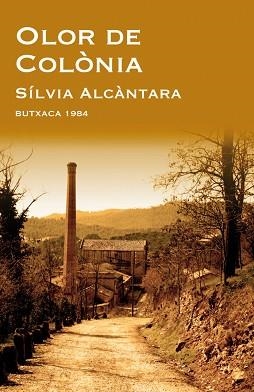 OLOR DE COLÒNIA | 9788415091080 | ALCÀNTARA, SÍLVIA | Llibreria Aqualata | Comprar llibres en català i castellà online | Comprar llibres Igualada