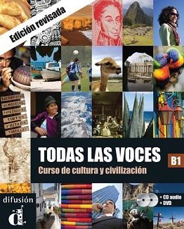 TODAS LAS VOCES (NUEVA EDICIÓN) - LIBRO DEL ALUMNO + CD + DVD NIVEL B1 | 9788484437222 | VARIOS AUTORES | Llibreria Aqualata | Comprar llibres en català i castellà online | Comprar llibres Igualada