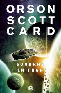 SOMBRAS EN FUGA | 9788466647762 | CARD, ORSON SCOTT | Llibreria Aqualata | Comprar libros en catalán y castellano online | Comprar libros Igualada