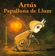 ARTÚS PAPALLONA DE LLUM | 9788498016383 | KRINGS, ANTOON | Llibreria Aqualata | Comprar llibres en català i castellà online | Comprar llibres Igualada