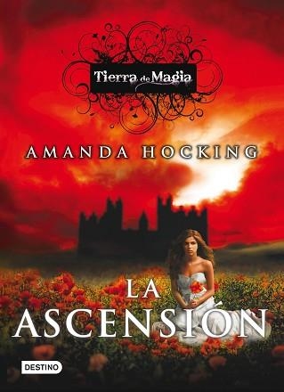 TIERRA DE MAGIA 3. LA ASCENSION | 9788408006725 | HOCKING, AMANDA | Llibreria Aqualata | Comprar libros en catalán y castellano online | Comprar libros Igualada