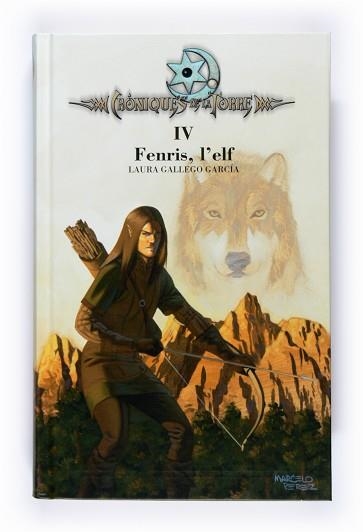 ELF FENRIS, L' (CRONIQUES DE LA TORRE 4) | 9788466120494 | GALLEGO GARCIA, LAURA | Llibreria Aqualata | Comprar llibres en català i castellà online | Comprar llibres Igualada