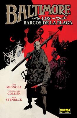 BALTIMORE 1. LOS AÑOS DE LA PLAGA | 9788467908459 | MIGNOLA, MIKE / GOLDEN, CHRISTOPHER / STENBECK, BEN | Llibreria Aqualata | Comprar llibres en català i castellà online | Comprar llibres Igualada