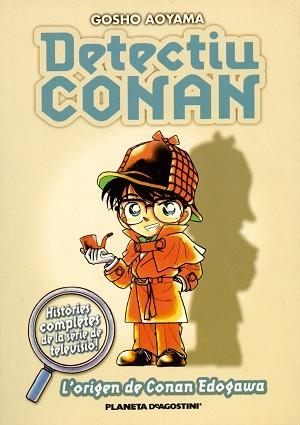 DETECTIU CONAN 1. L'ORIGEN DE CONAN EDOGAWA (CATALA) | 9788467411065 | AOYAMA, GOSHO | Llibreria Aqualata | Comprar llibres en català i castellà online | Comprar llibres Igualada