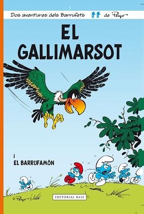 GALLIMARSOT, EL / EL BARRUFAMÓN | 9788415267607 | PEYO | Llibreria Aqualata | Comprar llibres en català i castellà online | Comprar llibres Igualada