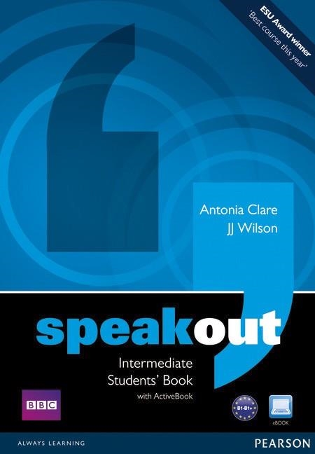 SPEAKOUT INTERMEDIATE STUDENT'S BOOK | 9781408219317 | CLARE, ANTONIA/Y OTROS | Llibreria Aqualata | Comprar llibres en català i castellà online | Comprar llibres Igualada