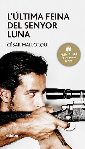 ÚLTIMA FEINA DEL SENYOR LUNA, L' | 9788423679300 | MALLORQUÍ, CÉSAR | Llibreria Aqualata | Comprar libros en catalán y castellano online | Comprar libros Igualada