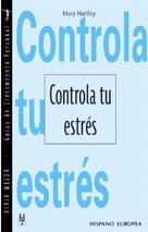 CONTROLA TU ESTRES (VIVIR MEJOR) | 9788425514500 | HARTLEY, MARY | Llibreria Aqualata | Comprar llibres en català i castellà online | Comprar llibres Igualada