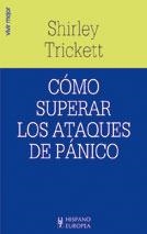 COMO SUPERAR LOS ATAQUES DE PANICO (VIVIR MEJOR) | 9788425514319 | TRICKETT, SHIRLEY | Llibreria Aqualata | Comprar llibres en català i castellà online | Comprar llibres Igualada