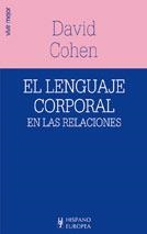 LENGUAJE CORPORAL EN LAS RELACIONES, EL (VIVIR MEJOR) | 9788425514289 | COHEN, DAVID | Llibreria Aqualata | Comprar llibres en català i castellà online | Comprar llibres Igualada