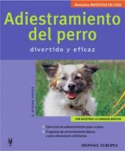 ADIESTRAMIENTO DEL PERRO DIVERTIDO Y EFICAZ (MANUALES MASCOT | 9788425515019 | SCHLEGL-KOFLER, K. | Llibreria Aqualata | Comprar llibres en català i castellà online | Comprar llibres Igualada