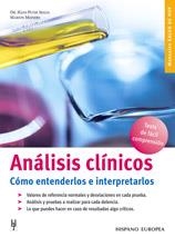 ANALISIS CLINICOS. COMO ENTENDERLOS E INTERPRETARLOS (MANUAL | 9788425515118 | SEELIG, HANS PETER / MEINERS, MARION | Llibreria Aqualata | Comprar llibres en català i castellà online | Comprar llibres Igualada