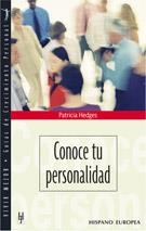 CONOCE TU PERSONALIDAD (GUIAS DE CRECIMIENTO PERSONAL) | 9788425515477 | HEDGES, PATRICIA | Llibreria Aqualata | Comprar llibres en català i castellà online | Comprar llibres Igualada