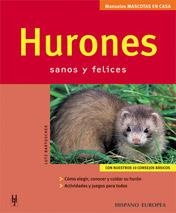 HURONES (MANUALES MASCOTAS EN CASA) | 9788425515392 | BARTUSCHEK, LUTZ | Llibreria Aqualata | Comprar llibres en català i castellà online | Comprar llibres Igualada